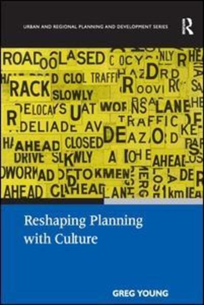 Cover for Greg Young · Reshaping Planning with Culture (Gebundenes Buch) (2008)