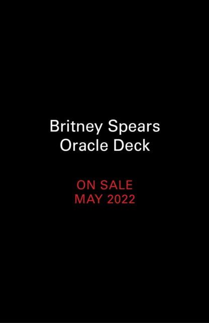 Cover for Kara Nesvig · Britney Spears Oracle: A Deck and Guidebook to Be Stronger Than Yesterday - RP Studio (Book) (2022)