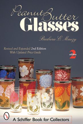 Cover for Barbara E. Mauzy · Peanut Butter Glasses: Revised &amp; Expanded 2nd Edition (Paperback Book) [2nd Revised &amp; Expanded edition] (2002)