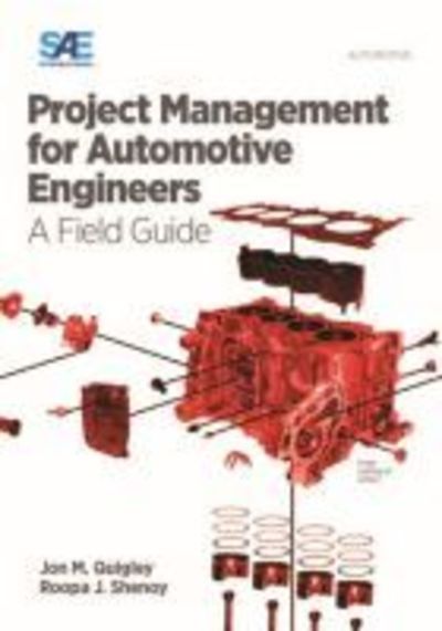 Cover for Jon M. Quigley · Project Management for Automotive Engineers: A Field Guide (Hardcover Book) (2016)