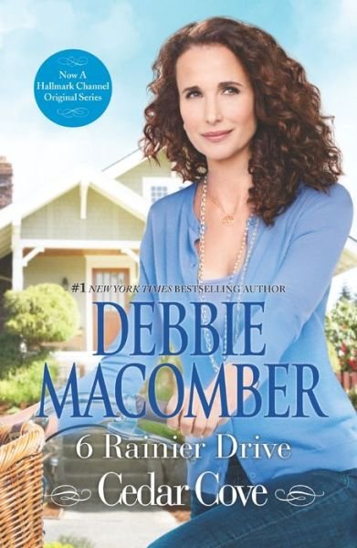 Cover for Debbie Macomber · 6 Rainier Drive (A Cedar Cove Novel) (Paperback Book) [Reprint edition] (2013)