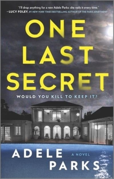 Cover for Adele Parks · One Last Secret (Paperback Book) (2022)