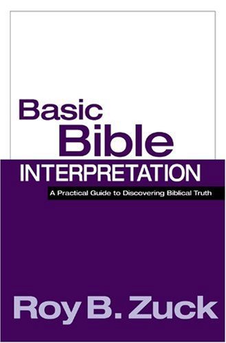 Cover for Roy B. Zuck · Basic Bible Interpretation (Inbunden Bok) [1st edition] (2002)