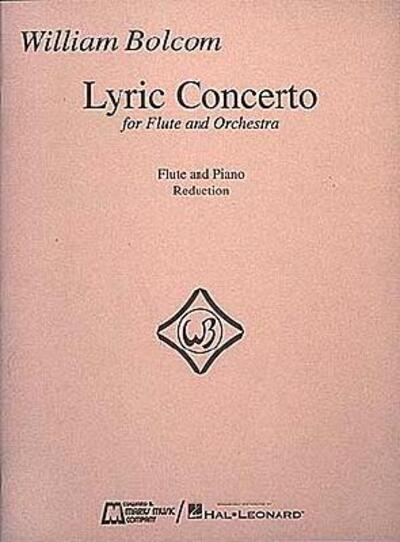 William Bolcom - Lyric Concerto for Flute and Orchestra - William Bolcom - Books - E.B. Marks Music - 9780793545773 - November 1, 1995