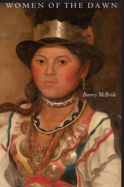 Cover for Bunny McBride · Women of the Dawn (Paperback Book) (2001)