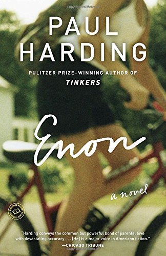 Cover for Paul Harding · Enon: a Novel (Paperback Book) [Reprint edition] (2014)