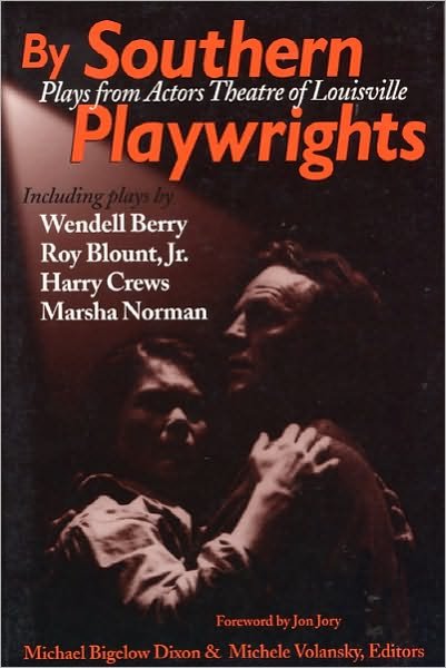 Cover for Michael B Dixon · By Southern Playwrights: Plays from Actors Theatre of Louisville (Paperback Book) (1996)