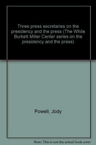 Cover for Thompson · Three Press Secretaries CB (Bog) (1983)