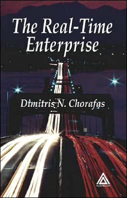 Cover for Dimitris N. Chorafas · The Real-Time Enterprise (Hardcover Book) (2004)