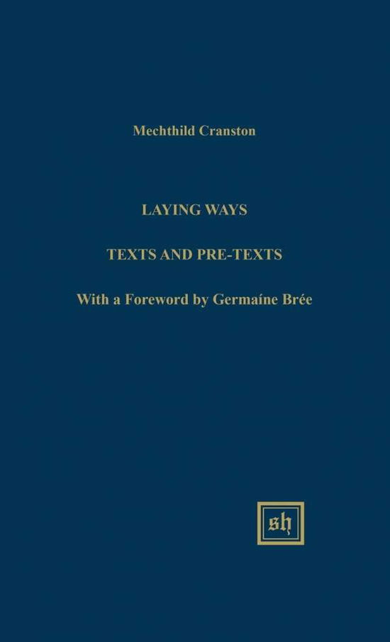 Cover for Cranston Mechthild · Laying Ways (Gebundenes Buch) (2015)