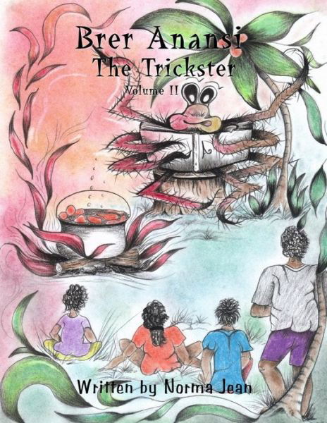 Cover for Mrs Norma Gangaram · Brer Anansi the Trickster (Paperback Book) (2012)