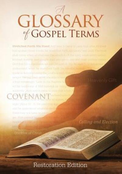 Cover for Restoration Scriptures Foundation · Teachings and Commandments, Book 2 - A Glossary of Gospel Terms Restoration Edition Paperback (Paperback Bog) (2019)