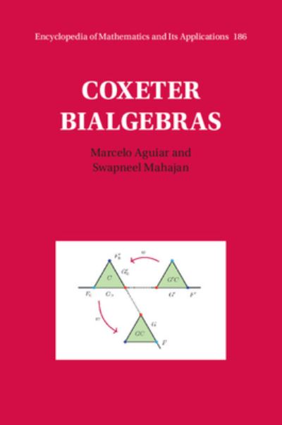 Cover for Marcelo Aguiar · Coxeter Bialgebras - Encyclopedia of Mathematics and its Applications (Inbunden Bok) (2022)