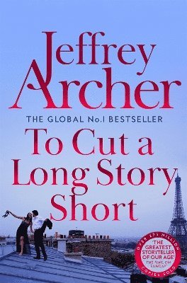 Cover for Jeffrey Archer · To Cut A Long Story Short (Pocketbok) (2025)