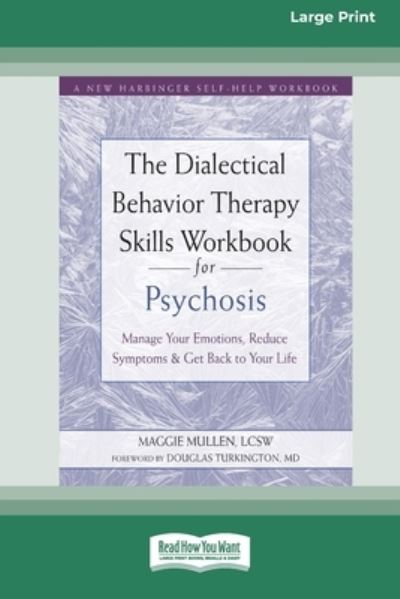 Cover for Maggie Mullen · Dialectical Behavior Therapy Skills Workbook for Psychosis (Book) (2021)