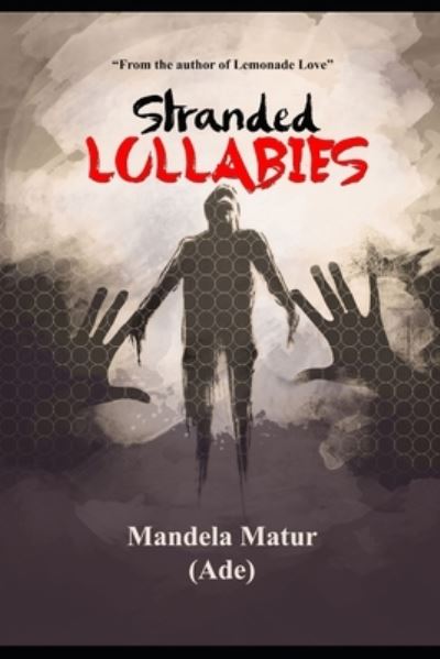 Cover for Mandela (ade) Matur · Stranded Lullabies (Paperback Book) (2019)