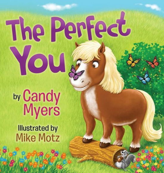 Cover for Candy Myers · The Perfect You (Gebundenes Buch) (2019)