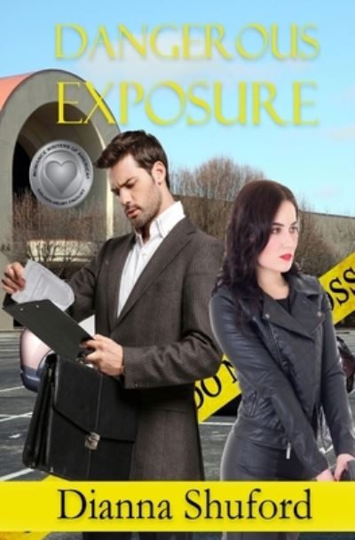 Cover for Dianna Shuford · Dangerous Exposure (Book) (2022)