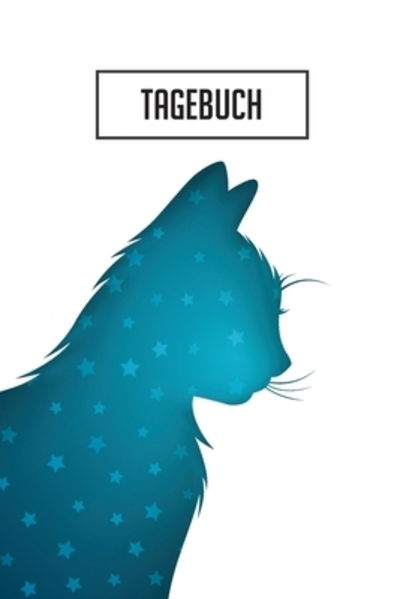 Cover for Katzen Notizbucher · Tagebuch (Paperback Book) (2019)