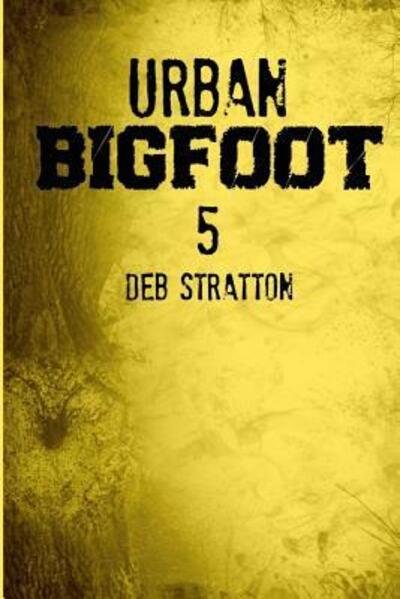 Cover for Paddie McDaddie · Urban Bigfoot 5 (Paperback Book) (2019)