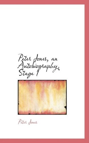 Cover for Peter Jones · Peter Jones, an Autobiography. Stage 1 (Inbunden Bok) (2009)