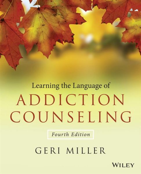 Cover for Miller · Learning the Language of Addicti (Paperback Book) [4th edition] (2014)