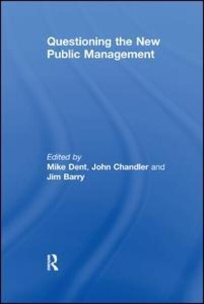 Cover for John Chandler · Questioning the New Public Management (Taschenbuch) (2019)