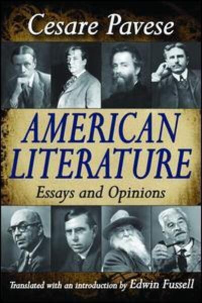 Cover for Cesare Pavese · American Literature: Essays and Opinions (Innbunden bok) (2017)