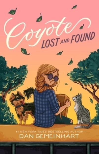 Cover for Dan Gemeinhart · Coyote Lost and Found (Gebundenes Buch) (2024)
