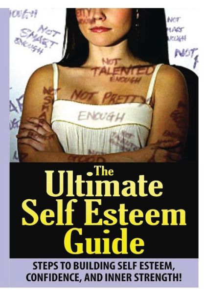 Cover for Jeffrey Powell · The Ultimate Self Esteem Guide (Hardcover Book) (2015)