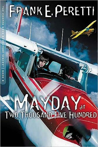 Cover for Frank E. Peretti · Mayday at Two Thousand Five Hundred - Cooper Kids Adventure (Taschenbuch) (2005)
