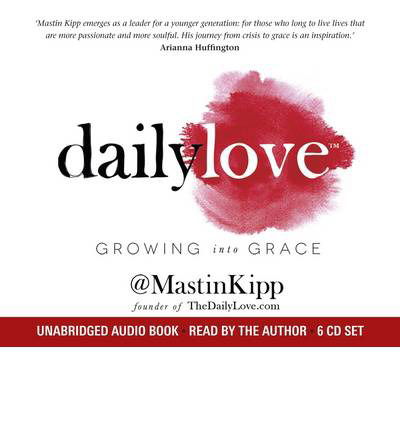 Cover for Mastin Kipp · Daily Love (Luisterboek (CD)) [Unabridged edition] (2014)