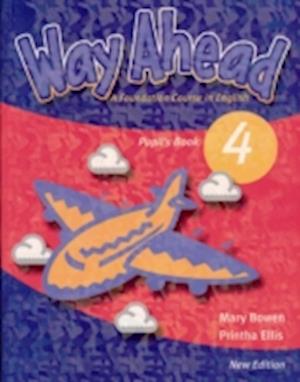 Cover for Mary Bowen · Way Ahead 4 Pupil's Book Revised (Paperback Book) [Revised edition] (2005)