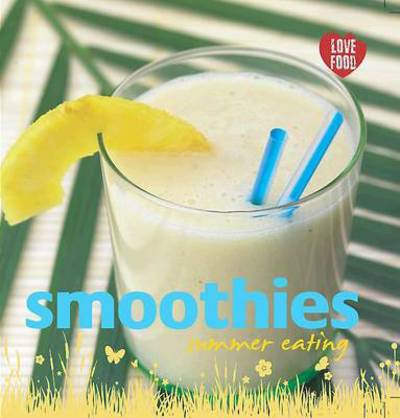 Cover for Summer Eating  Smoothies (Book)