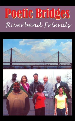 Cover for Danny Holliday · Poetic Bridges: Riverbend Friends (Pocketbok) (2005)