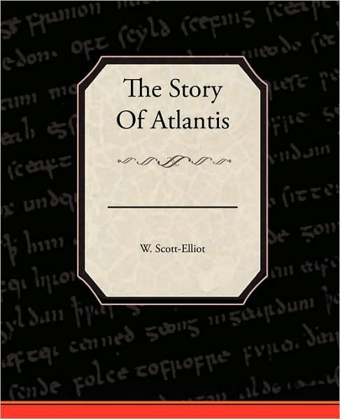 Cover for W. Scott-elliot · The Story of Atlantis (Paperback Bog) (2009)