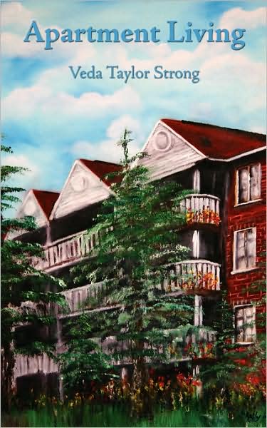 Cover for Veda Taylor Strong · Apartment Living (Paperback Book) (2008)