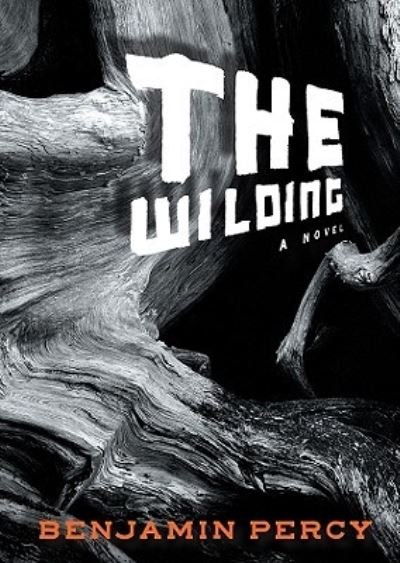 Cover for Benjamin Percy · The Wilding (CD) (2010)