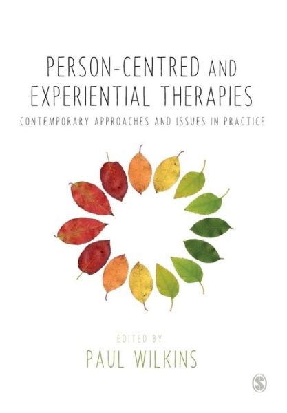 Cover for Paul Wilkins · Person-centred and Experiential Therapies: Contemporary Approaches and Issues in Practice (Paperback Book) (2015)