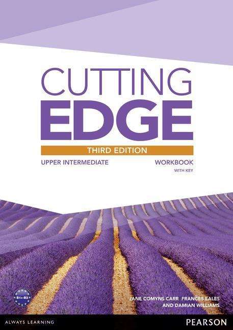 Cutting Edge 3rd Edition Upper Intermediate Workbook with Key - Cutting Edge - Jane Carr - Kirjat - Pearson Education Limited - 9781447906773 - torstai 29. elokuuta 2013