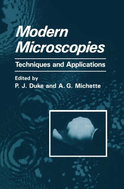 Cover for P J Duke · Modern Microscopies: Techniques and Applications (Paperback Book) (2011)