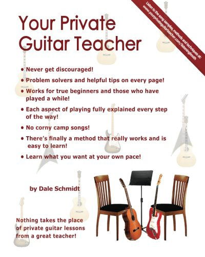 Cover for Dale a Schmidt · Your Private Guitar Teacher (Pocketbok) (2012)