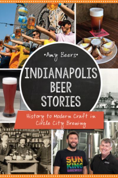 Cover for Amy Beers · Indianapolis Beer Stories (Paperback Book) (2022)