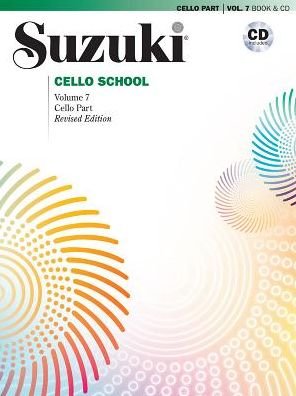 Suzuki cello school. Vol 7, book and CD - Shinichi Suzuki - Books - Notfabriken - 9781470634773 - April 1, 2016