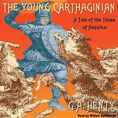 Cover for G a Henty · The Young Carthaginian (CD) (2013)