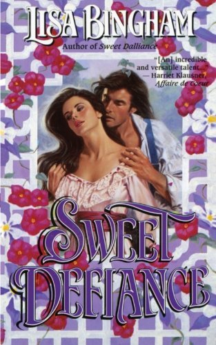Cover for Lisa Bingham · Sweet Defiance (St. Charles) (Paperback Book) (2012)