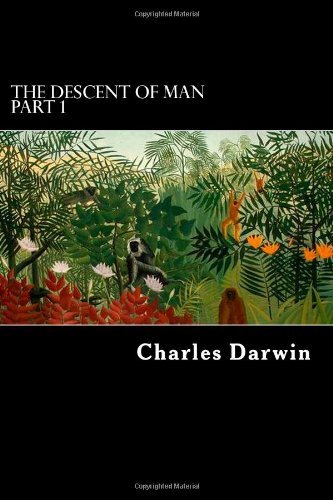 Cover for Charles Darwin · The Descent of Man Part 1 (Volume 1) (Paperback Bog) (2012)