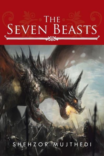 Cover for Shehzor Mujthedi · The Seven Beasts (Paperback Book) (2014)