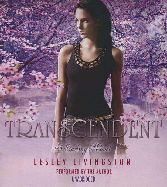 Cover for Lesley Livingston · Transcendent: a Starling Novel (CD) (2014)