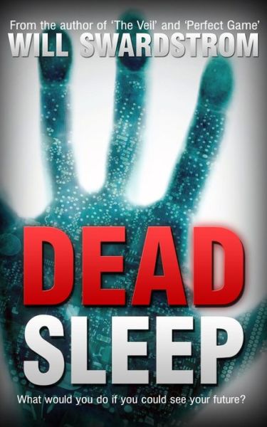 Cover for Will Swardstrom · Dead Sleep (Paperback Book) (2013)